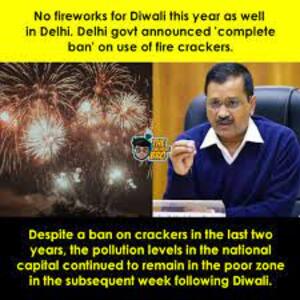 पटाखों के निर्माण, बिक्री, भंडारण और उपयोग पर फिर से प्रतिबंध